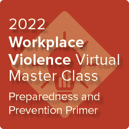 2022 Workplace Violence Virtual Master Class - Preparing & Prevention Logo