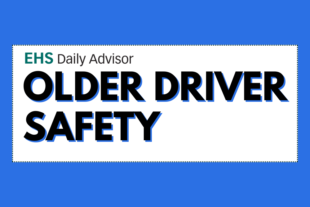 Infographic Older Driver Safety Ehs Daily Advisor